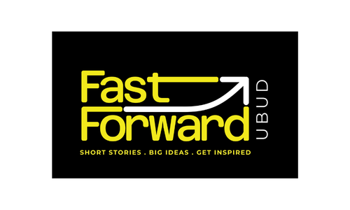 Fast Forward Ubud
